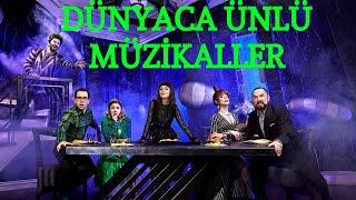 Dünyaca Ünlü Müzikaller - Neler kaçırdığınızı biliyor musunuz?