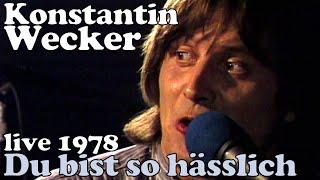 Konstantin Wecker live 1978: "Du bist so hässlich" mit Team Musikon