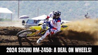 The 2024 Suzuki RM-Z450 is a BARGAIN on Wheels!