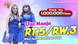 DUO MANJA - Mala Agatha & Jihan Audy - RT5 RW3 (Official Music Video LION MUSIC)