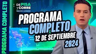 DPC con Nacho Lozano | Programa completo del 12 de septiembre de 2024