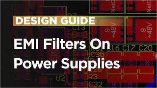 EMI Filters on Power Supplies: Design & Application Guide