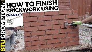 how to finish brickwork using a chariot, bricklaying tutorial