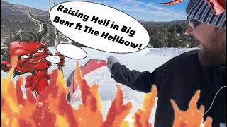 Raising Hell in Big Bear ft The Hellbow!