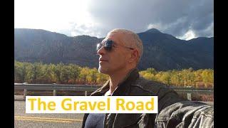 The Gravel Road