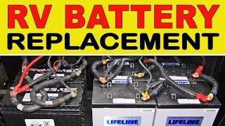 How To Replace Deep Cycle RV "House" Batteries