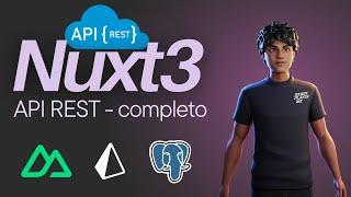 Rest API com Nuxt3, Prisma e PostgreSQL | Tutorial Completo