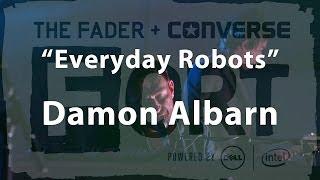 Damon Albarn, "Everyday Robots" - Live at The FADER FORT