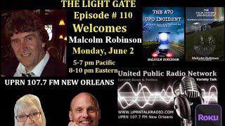 The Light Gate -Malcolm Robinson - UFO's Over Scotland
