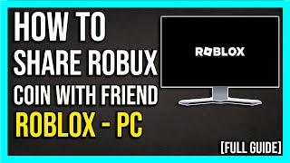 How To Give Robux to Friends in ROBLOX [2024]  | Send Robux to your friends easily - [TUTORIAL]