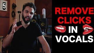 How To Remove Clicks From Vocal Recordings