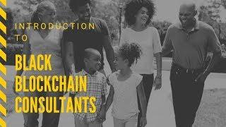 Black Blockchain Consultants Introduction