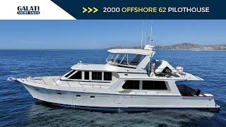 2000 Offshore Yachts 62 Pilothouse Yacht For Sale "LA CALMA III"