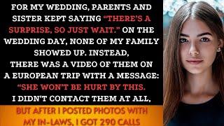 Parents didn't show up to my wedding day without notice. However, when I posted photos.