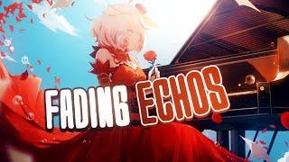 Nightcore - Fading Echoes (Duet) - (Lyrics)