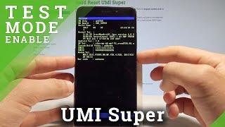 How to Enter Factory Mode on UMI Super - Factory Test Mode |HardReset.Info