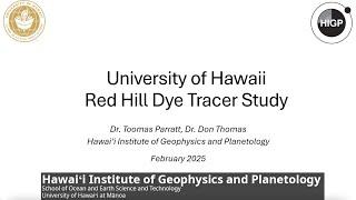 Red Hill Dye Tracer Study Webinar