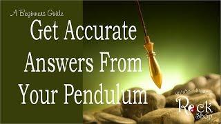 How to Use a Pendulum and Get Accurate Answers - A Beginners Guide to Dowsing