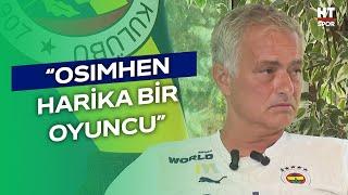 "Victor Osimhen harika bir oyuncu." | Jose Mourinho Özel Röportaj