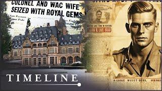 The Hesse Heist: The WWII Treasures Stolen From Kronberg Castle | Wartime Crime | Timeline