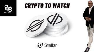 Stellar #xlm Crypto | Crypto To Watch