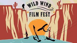 Wild Wind Film Fest - SF Opening Film