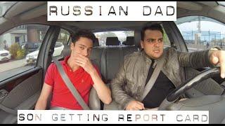 What Russian Speaking Dad Say When Son Gets Report Card