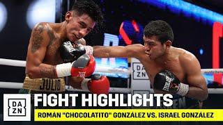 HIGHLIGHTS | Román "Chocolatito" González vs  Israel González