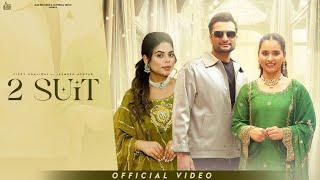 2 Suit (Official Video) Vicky Dhaliwal & Jasmeen Akhtar | Pooja Singh Rajput | Jass Records