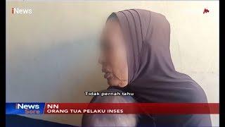 Inilah Pengakuan Ibu Pelaku Inses di Luwu - iNews Sore 29/07