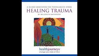 Healing Trauma : A Guided Meditation for Posttraumatic Stress (PTSD)