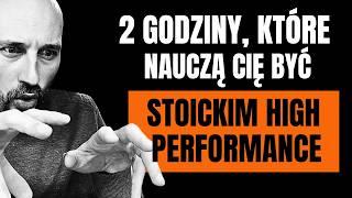 Jak Stać Się Stoickim HIGH PERFORMANCE — 4 Filmy, Które Zmienią Twoje Życie