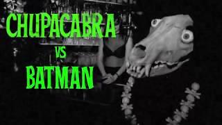 Messer Chups- Chupacabra vs Batman....Official video...