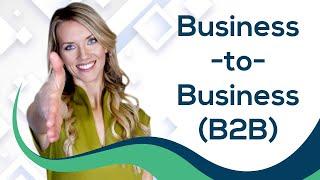 B2B Definition | Business-to-Business Model (2 Minutes!) | Finance Strategists