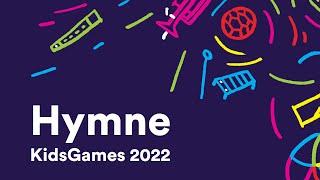 Hymne des KidsGames 2022 - Je viens faire la fête