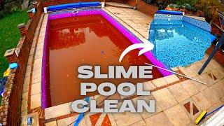 SLIME POOL CLEAN UP!