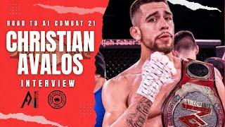 Road To A1 Combat 21 | Christian Avalos Talks Title Defense Vs. Cornell, Parlier Roots & More!