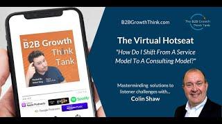How Do I Shift From A Service Model To A Consulting Model?