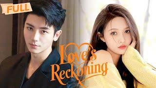 [MULTI SUB] Love's Reckoning【Full】Lost daughter returns, discerning true love | Drama Zone