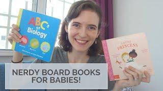 NERDY Baby Book Recommendations | Best Board Books for Geeky Parents and Smart Babies!