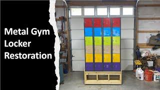 TNT #255:   Metal Gym Locker Restoration Start to Finish