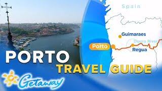 Porto by the Douro River: CRUISE GUIDE | Getaway