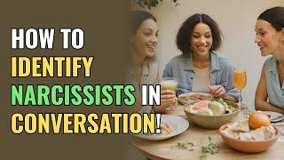 How to Identify Narcissists in Conversation! | NPD | Narcissism | Behind The Science