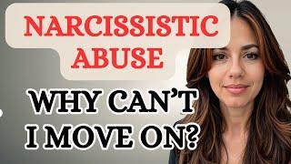 Stuck in the Past? The truth about Narcissistic Abuse & PTSD