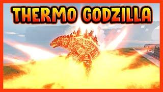 Roblox Kaiju Universe - THERMO GODZILLA REMODEL SHOWCASE!