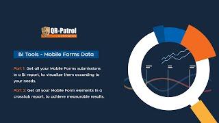 BI Tools - Mobile Forms Data