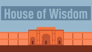 The House of Wisdom