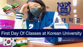 First day of classes at Korean University| Seoul National University | Indian in South Korea