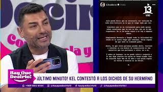 kel Calderón responde a los dichos de su hermano Nano Calderón | Hay Que Decirlo | Canal 13