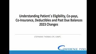 Understanding Patient`s Eligibility, Copays, Co-Insurance, and Past Due Balances - 2023 Changes